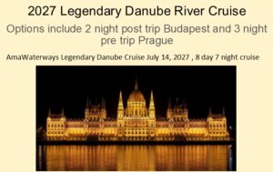 2027 Danube Cruise 7.14.27